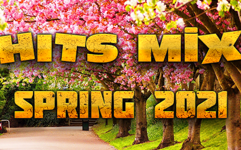 Hits Mix Spring 2021