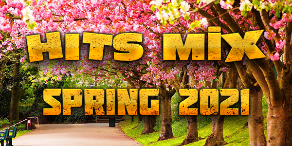 Hits Mix Spring 2021
